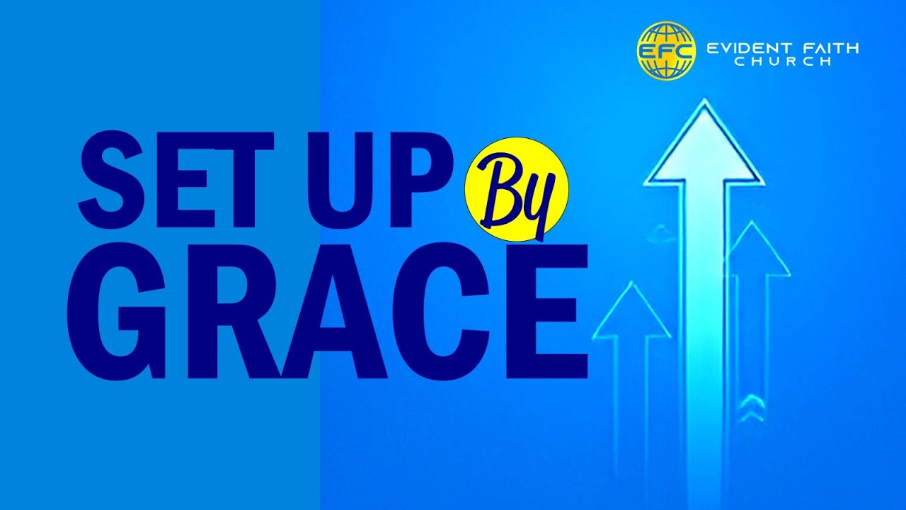Set Up by Grace