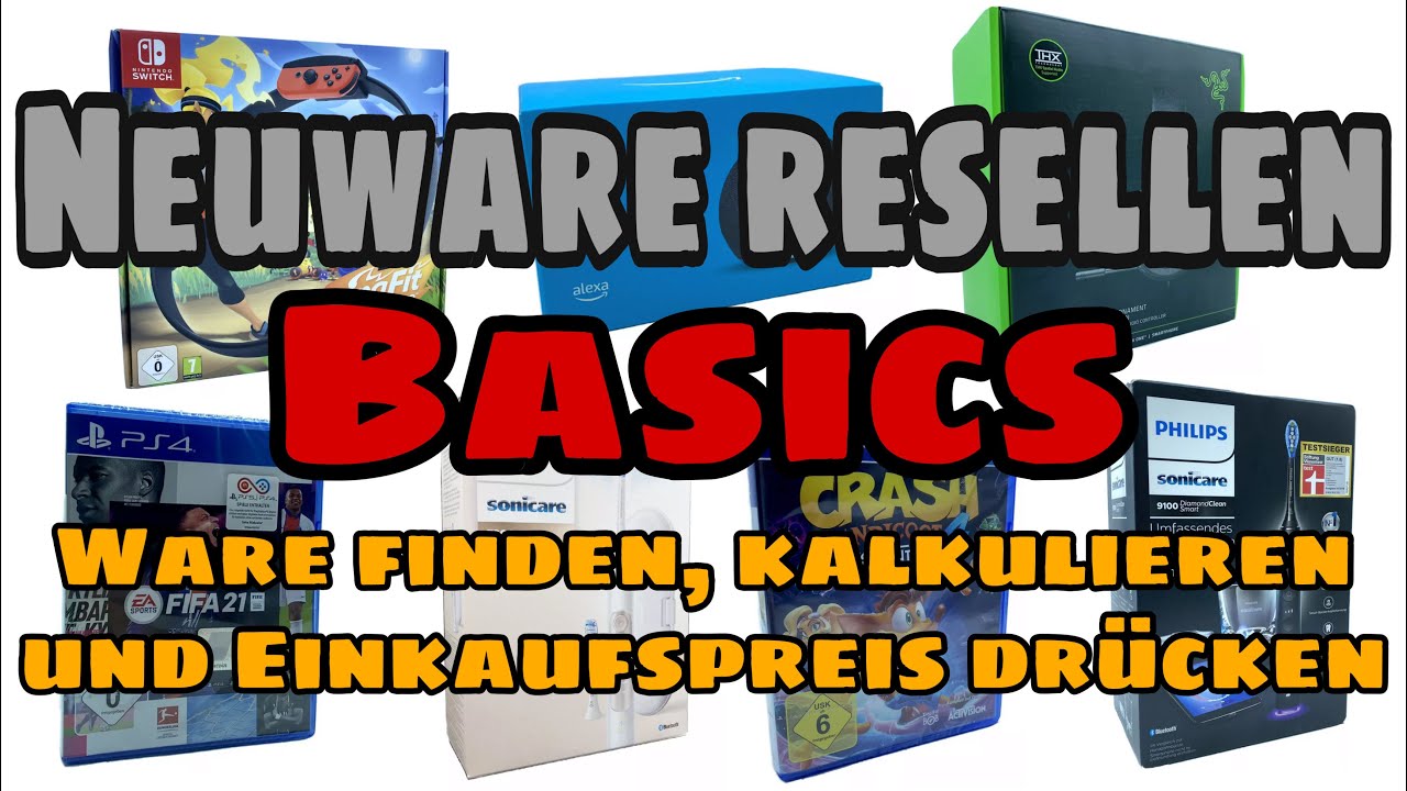 Neuware Reselling Grundlagen💡 Wo findet man Ware?🎮 Richtig kalkulieren!💰 Vorteile & Nachteile