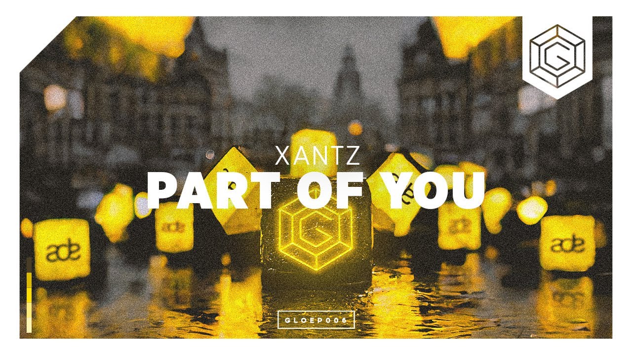 XanTz - Part Of You