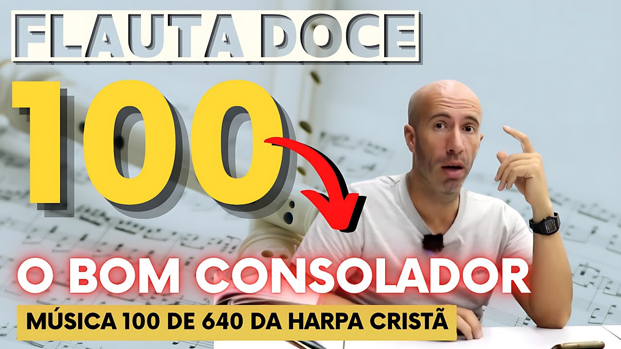DEPOIS de TRÊS ANOS CHEGUEI ao HINO 100 na FLAUTA DOCE