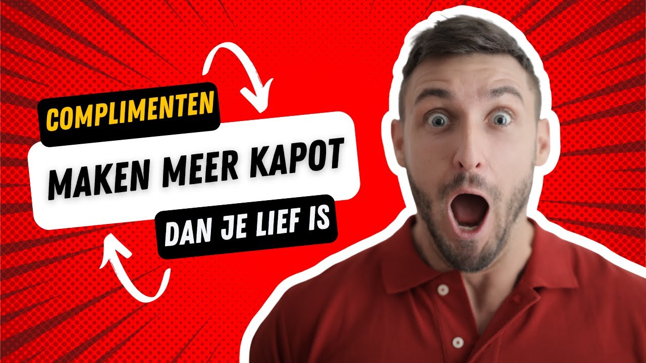 Brainsnack: Complimenten maken meer kapot dan je lief is.. oftewel: geef het juiste compliment