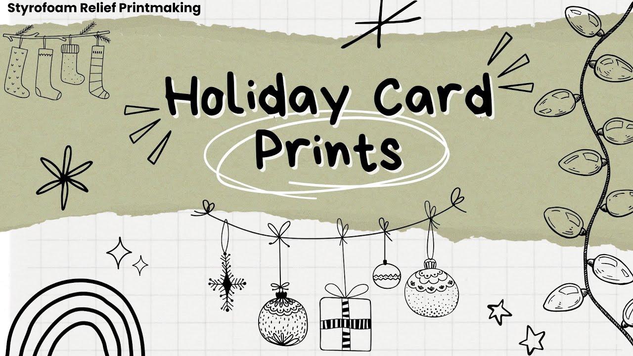 Styrofoam Printmaking Art Lesson- Holiday Cards