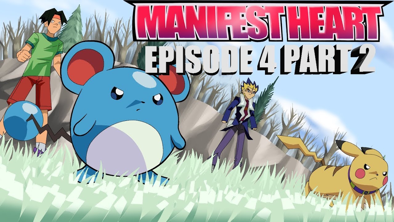 MANIFEST HEART - «Злодейский дуэт Розового?!» // Эпизод 4, часть 2 — Фанатское аниме покемонов