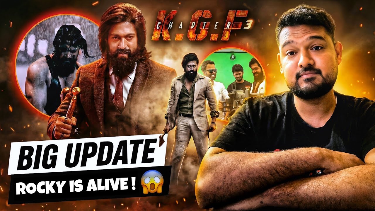 KGF Chapter 3 Full Story, Release Date, Cast & Rocky Bhai Alive Truth | A to Z Update