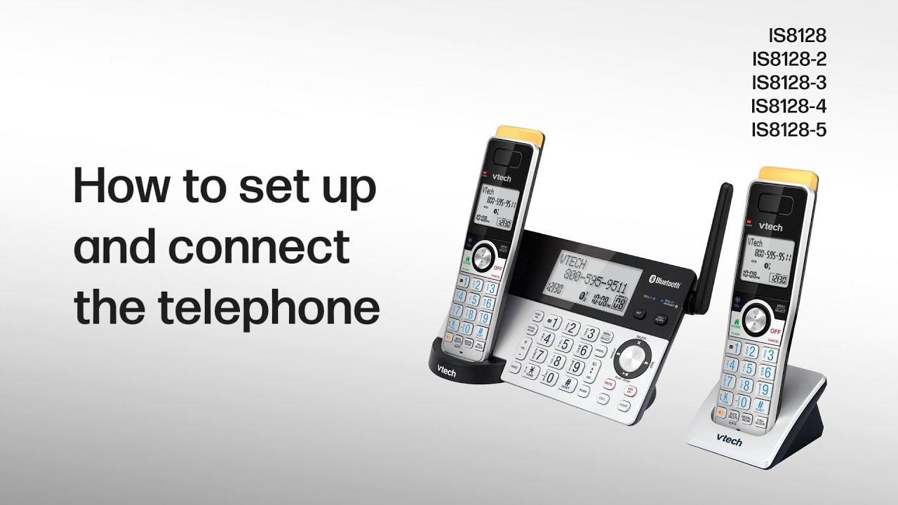 Set up and connect the telephone - VTech IS8128