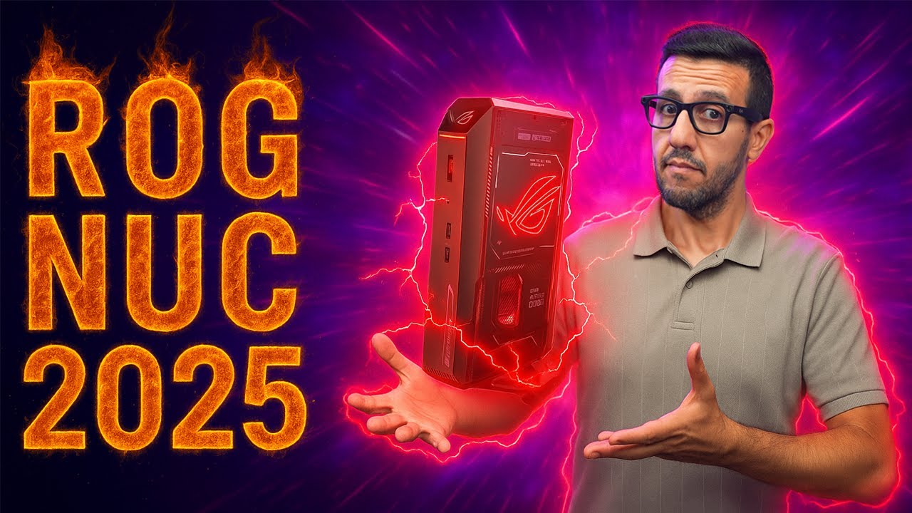 ROG NUC 2025 صار أقوى أسرع وأبرد؟