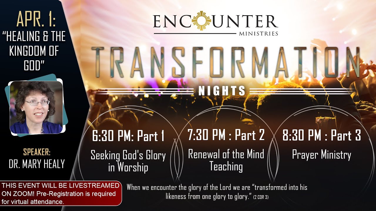 Transformation Night: Dr. Mary Healy I Topic: Healing & the Kingdom of God