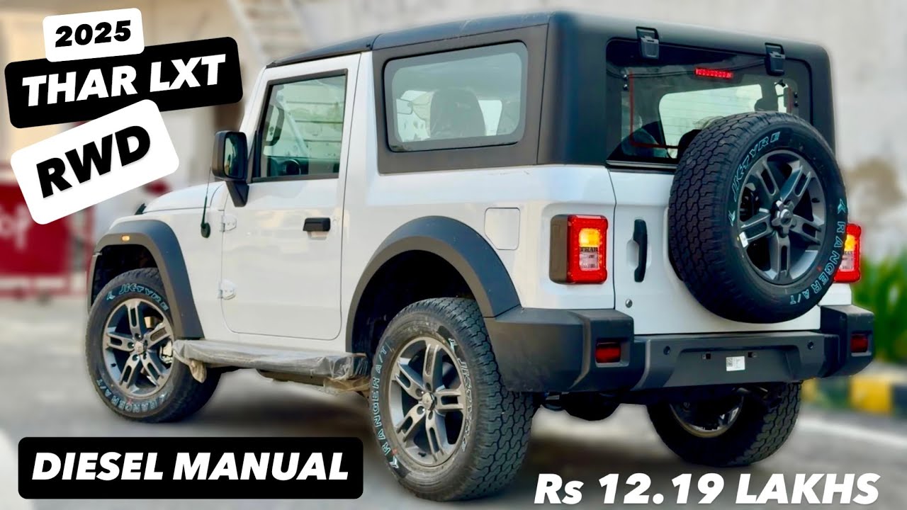 2025 NEW THAR RWD LXT 1.5L DIESEL 😍 Rs12.19 LAKHS ❤️ NEW THAR RWD LXT | NEW THAR EVEREST WHITE COLOR