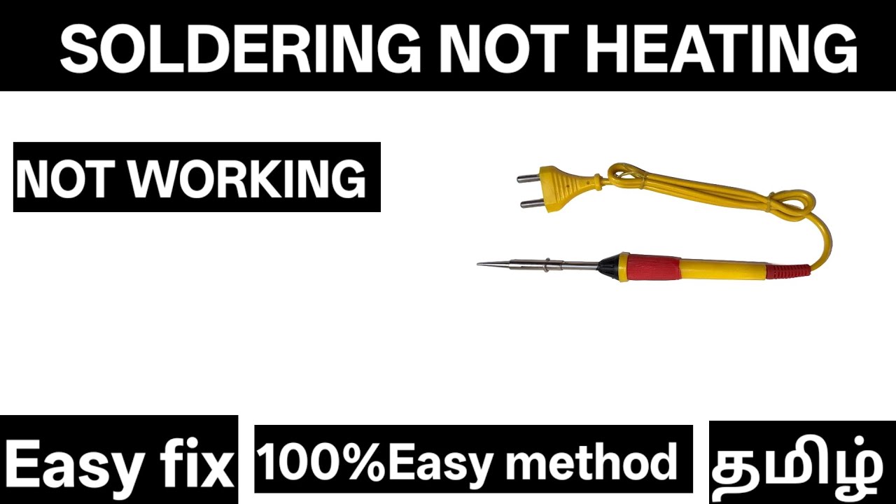 SOLDERING IRON NOT HEATING | NOT WORKING| TECHLABTAMIL 