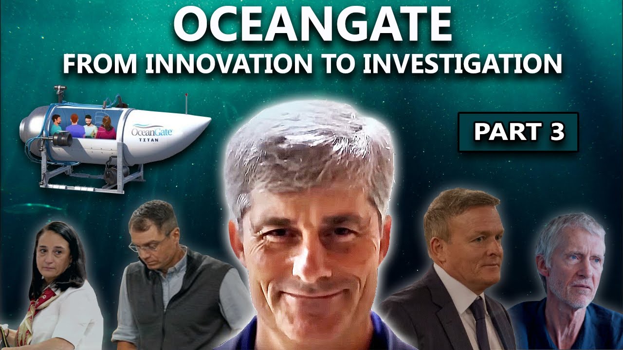 OceanGate: From Innovation to Investigation (Pt.3) | Full Documentary (2025) Titan Sub Implosion