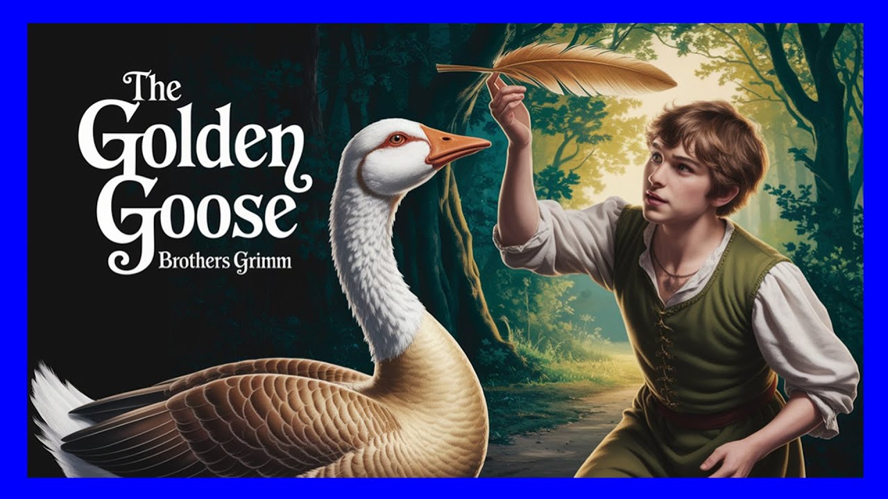 🦢 The Golden Goose: A Brothers Grimm Classic Tale 🌟