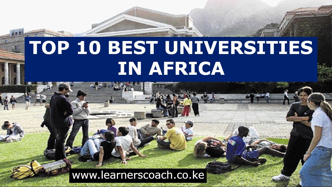TOP 10 Universities in Africa That Offers Marketable Courses