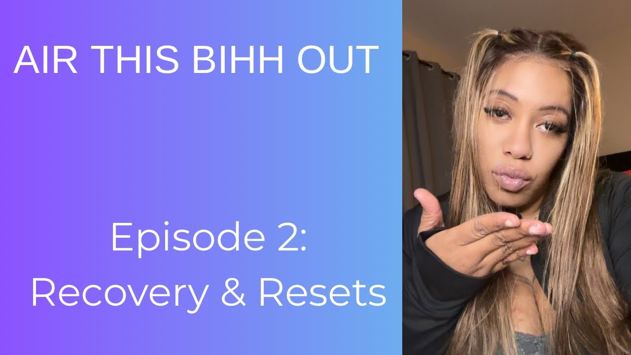 Air this Bihh Out  Episode 2: Healing ❤️‍🩹 in Slow Motion 🙃 #airsigns 