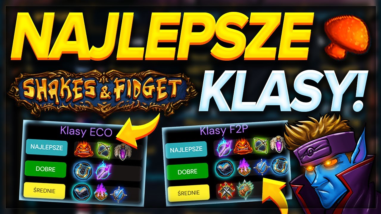JAKĄ KLASĘ WYBRAĆ DO GRY F2P/ECO W SHAKES & FIDGET? ✅ RANKING 2024!