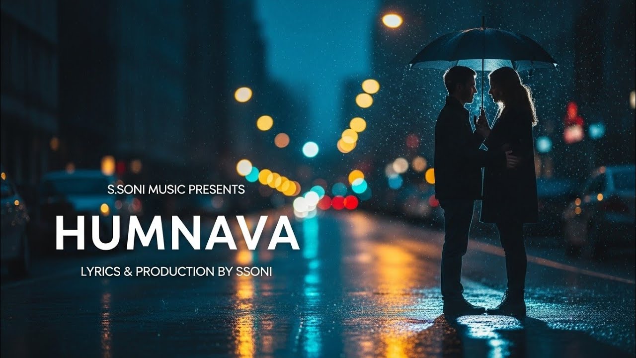 HUMNAVA  | New Emotional Hindi Song | S.SONI |  #trending #song #Latest