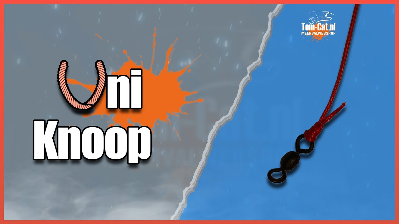 De Uni Knoop / Grinner Knot - Wartels aan hoofdlijn of leader knopen | Tom-Cat Tutorials
