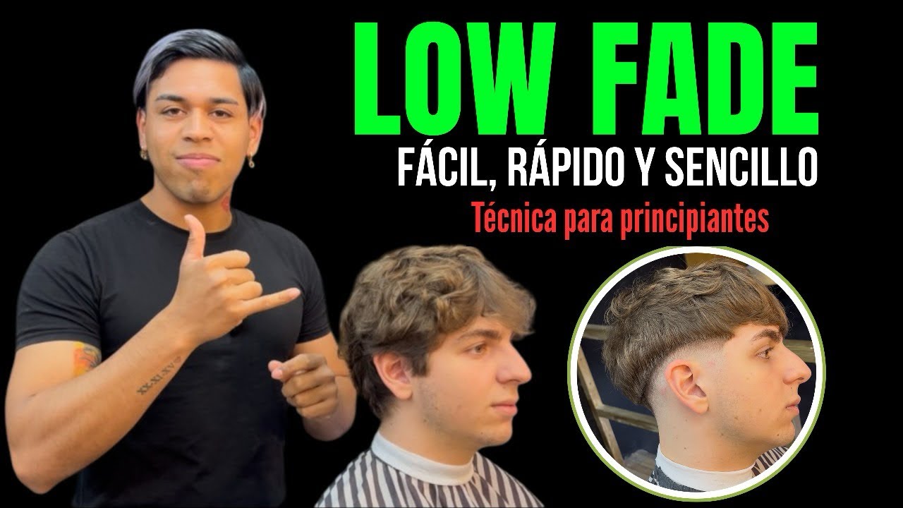 LOW FADE Paso a Paso - Fácil, Rápido y Sencillo