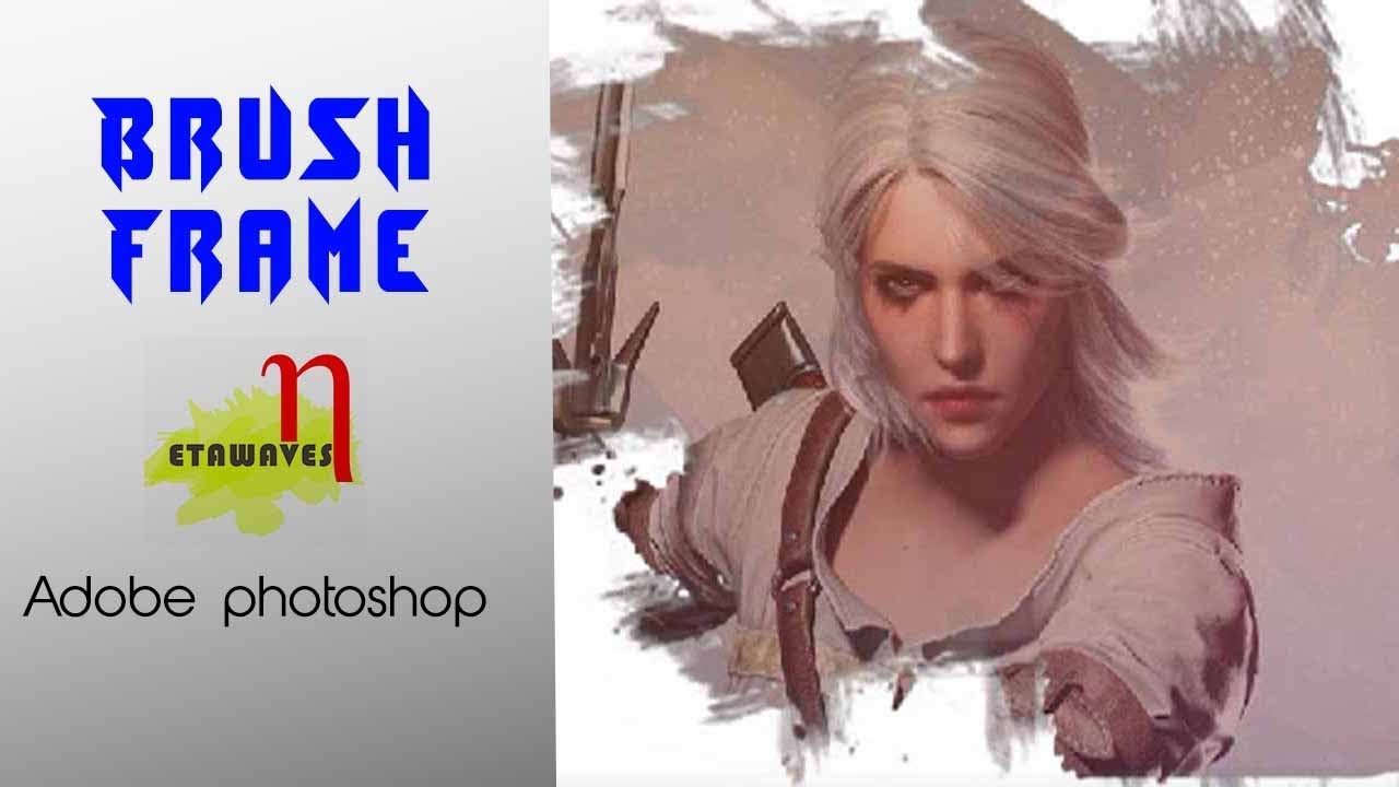 Brush frame/ Photo edit/ adobe photoshop/ tutorial