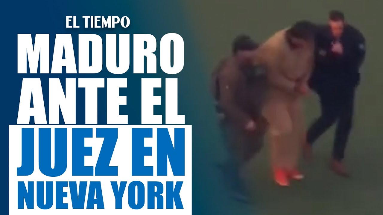 Nicolás Maduro sale de Brooklyn a tribunal | EL TIEMPO
