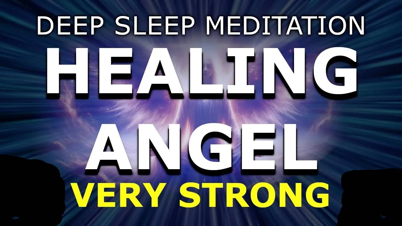 Healing Angel | Meditation for Deep Sleep