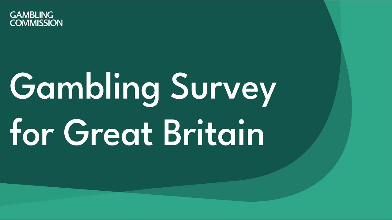 Gambling Survey for Great Britain