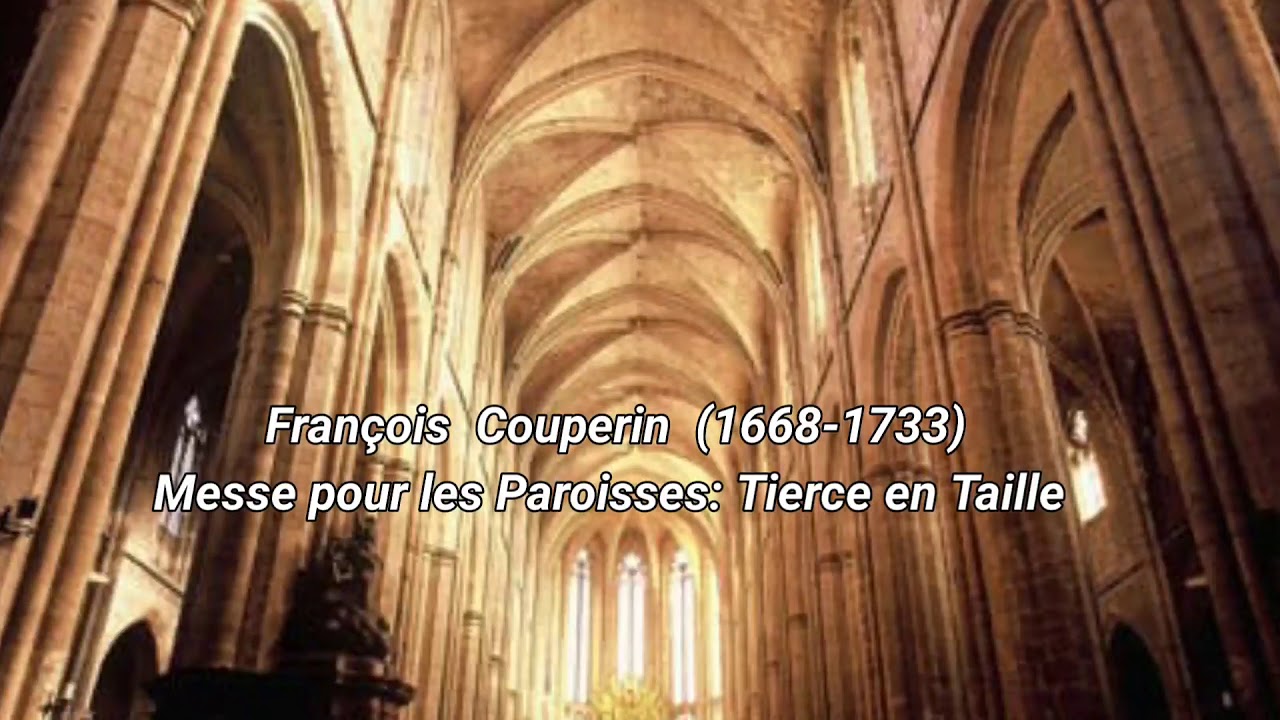 François Couperin: Tierce en Taille, Messe pour les Paroisses (Hauptwerk Virtual Organ)