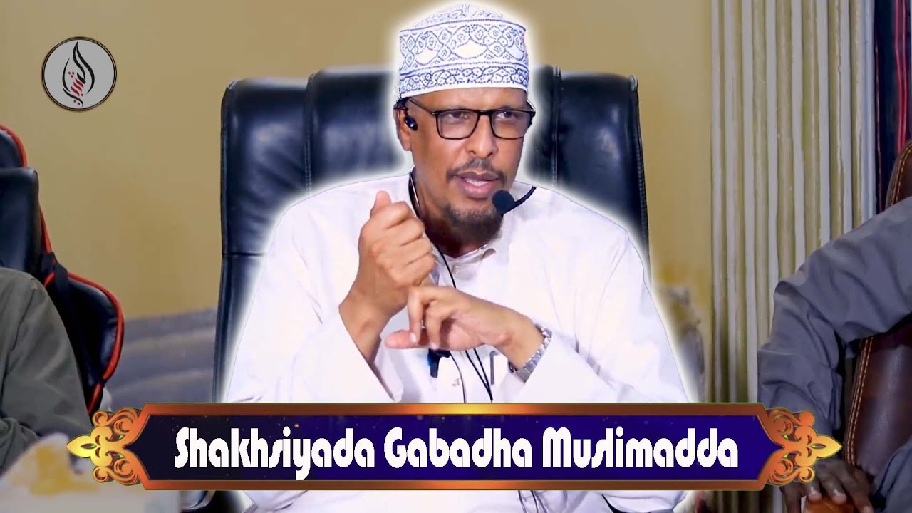 [MUXAADARO CUSUB] Shakhsiyada Gabadha Muslimada || Sheekh Dr. Maxamuud Shibli