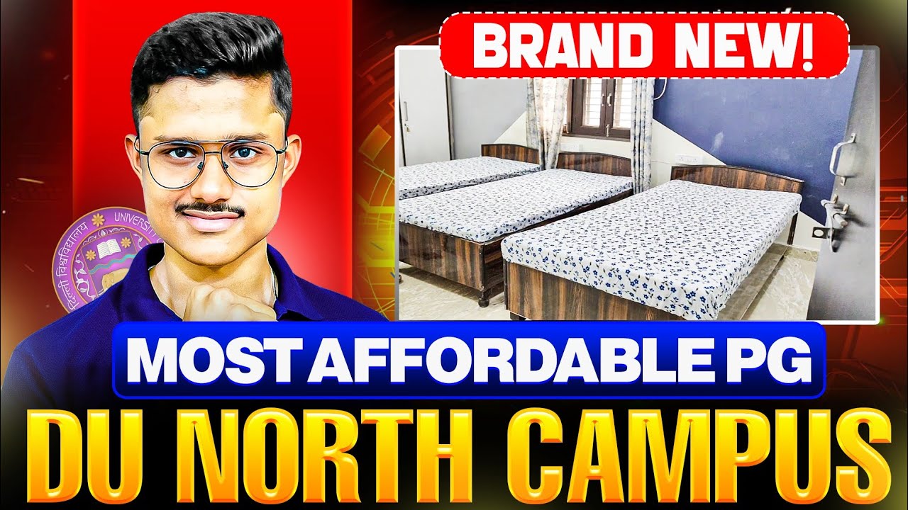 Most Affordable PG in DU North Campus ✨| Budget-Friendly PG Near Delhi University North Campus