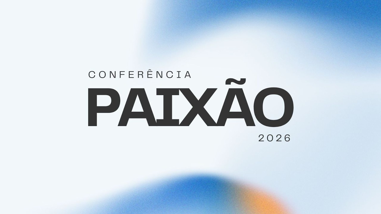 Conferência Paixão | Pr. Ronaldo Lidório | 16.02.2026