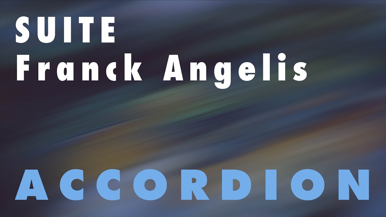 Modern accordion music - SUITE Franck Angelis - 1. B.B. 2. Soliloque 3. Asia Flashes - Ludo Mariën