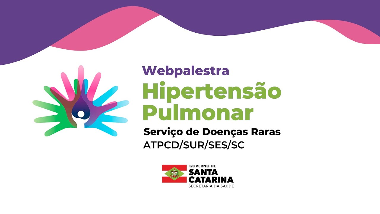 Webpalestra - Hipertensão Pulmonar