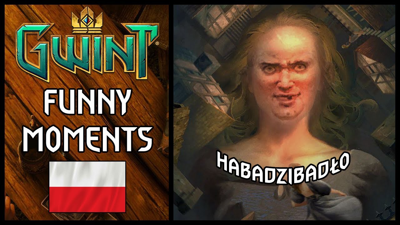 HABADZIBADŁO | Gwint Funny Moments PL #14