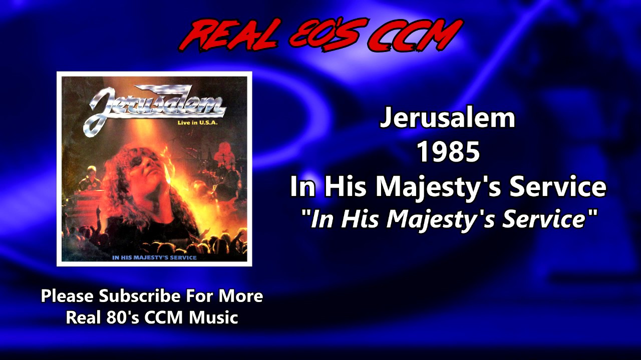 Jerusalem - In His Majesty's Service (Live) (HQ)