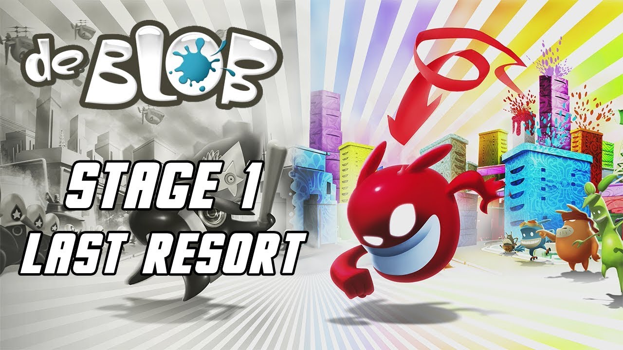 de Blob - Stage 1: Last Resort (100% Objectives) Walkthrough [HD]