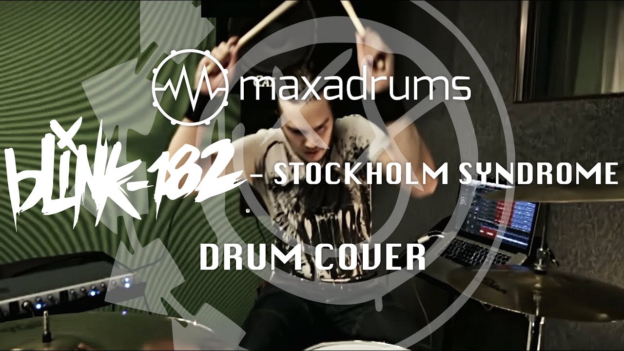 blink-182 - STOCKHOLM SYNDROME (Drum Cover)