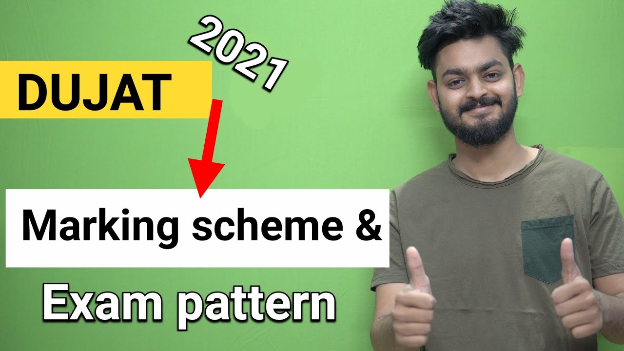 2021 - DUJAT Marking scheme and Exam pattern | how to prepare for DUJAT ?