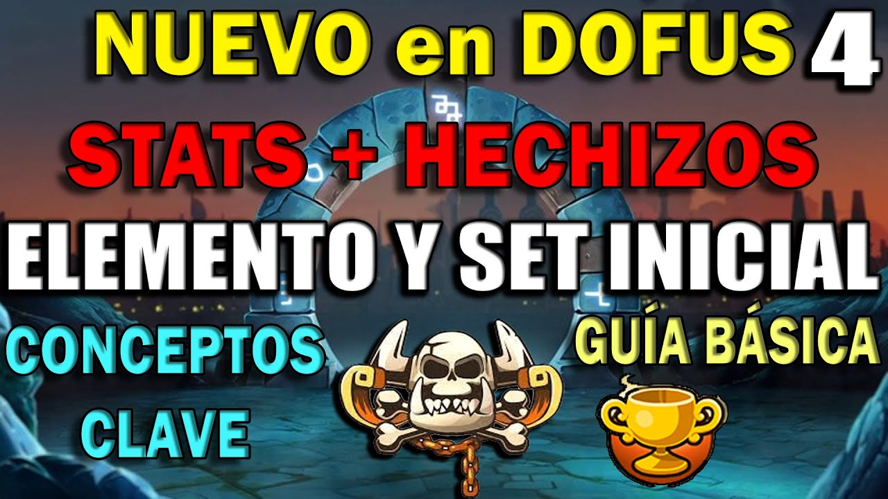 [#4] C&Oacute;MO ELEGIR MEJOR ELEMENTO Y SET DE INICIO en DOFUS 2.67 | MetalCoreDofus #DofusTips #DofusSet