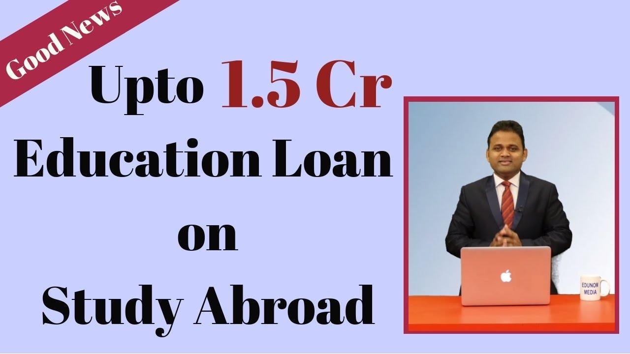 Upto 1.5 Cr. for Education Loan | Study Abroad | MBBS Abroad | MBBS 2019 | MBBS | MBBS in Ukraine |
