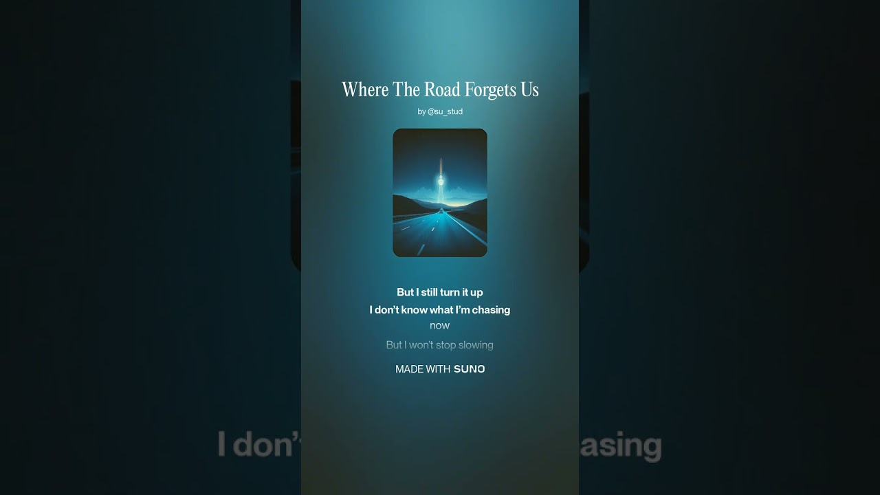 Where The Road Forgets Us