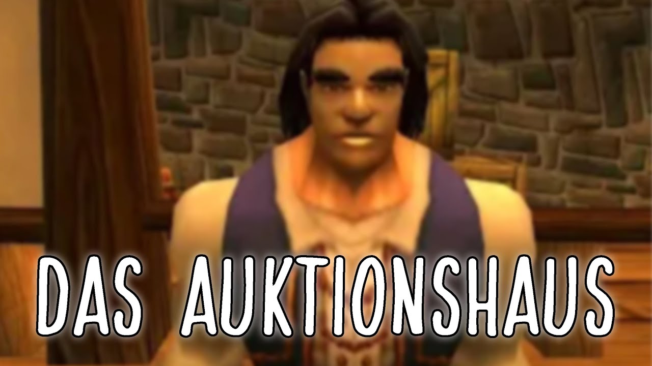 WOW Classic - Das Auktionshaus in einer Minute