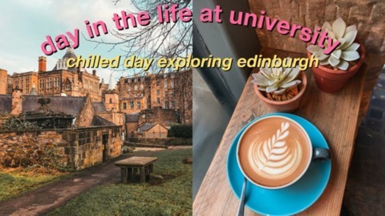 Day in the Life of a University Student // Exploring Edinburgh vlog