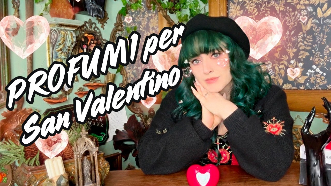 PROFUMI per San Valentino ♥