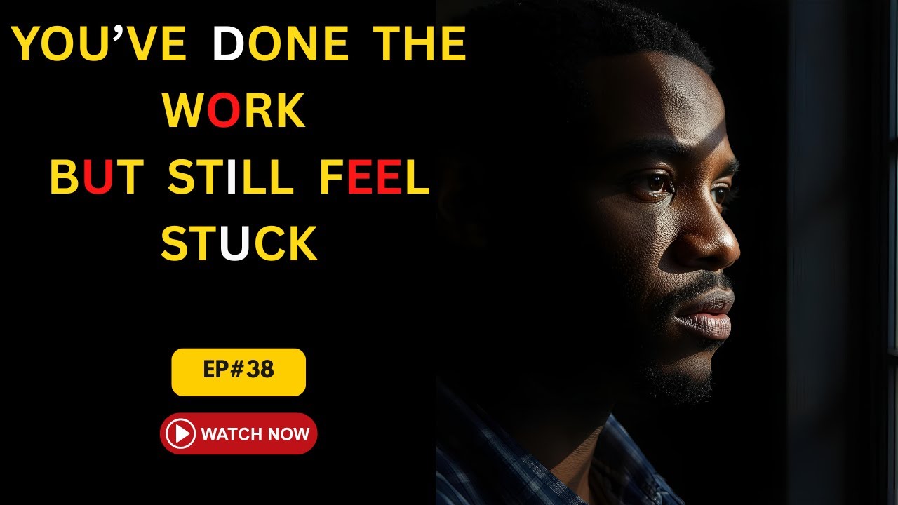 If You’ve Done the Work But Nothing Changes, Don't Be Discouraged-Watch This!
