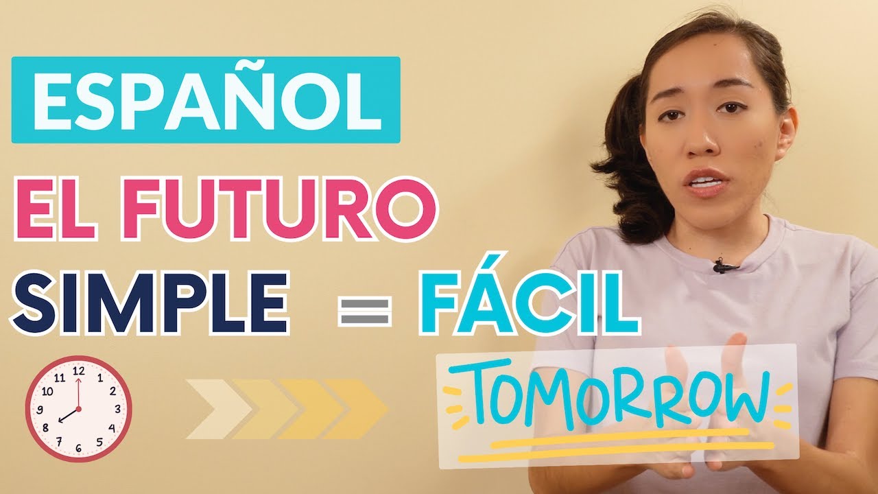 El Futuro Simple en Español: Todo lo que Necesitas Saber