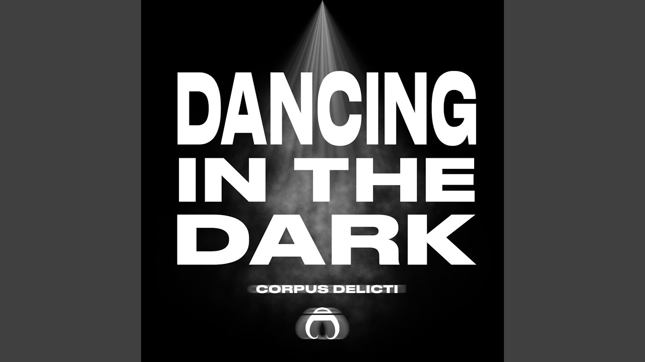 Dancing In The Dark
