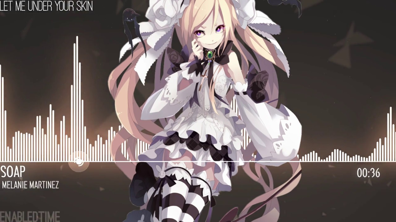 Nightcore - Soap