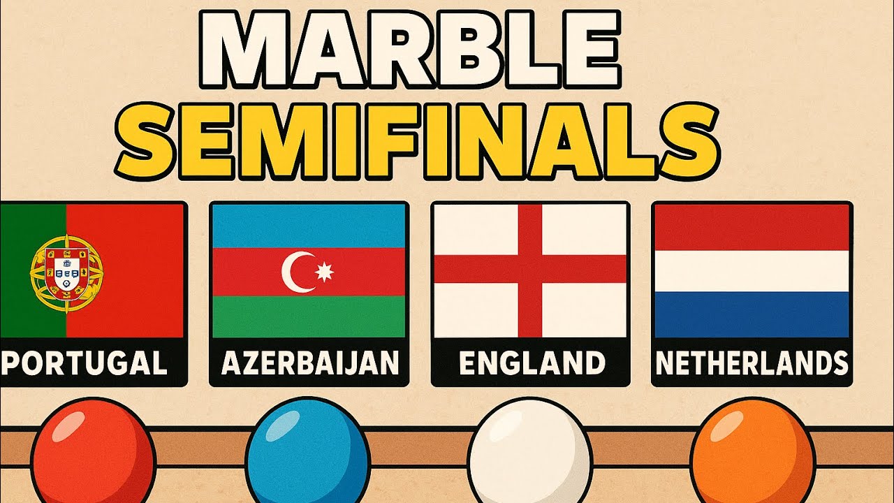 Marble Football Semifinals: Portugal vs Azerbaijan & England vs Netherlands!