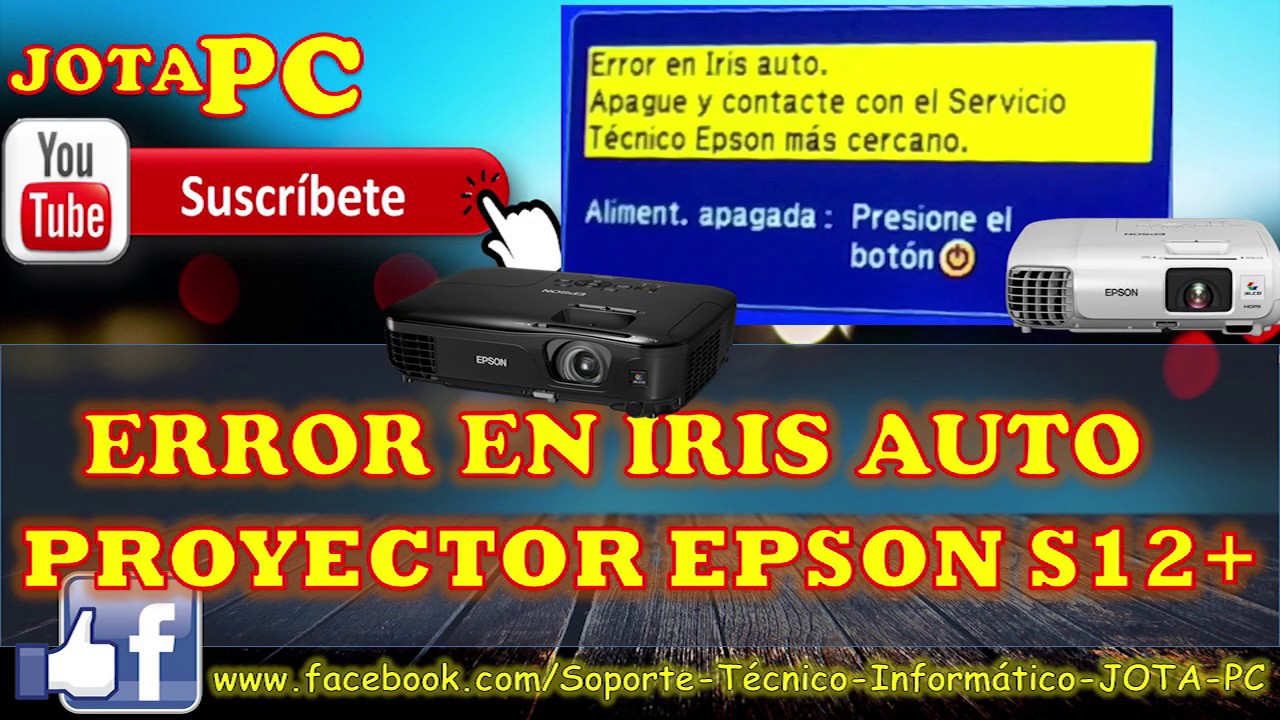 ERROR AUTO IRIS EN PROYECTOR EPSON S12+