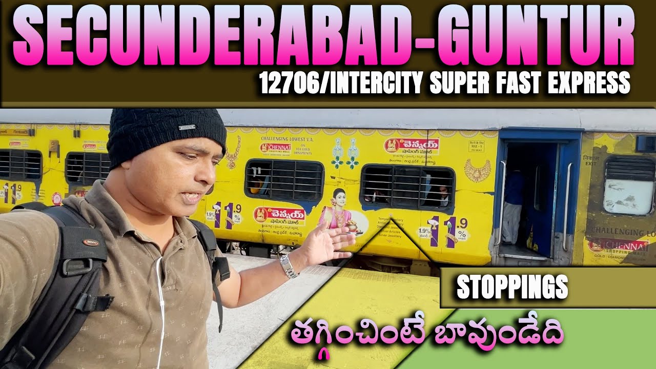 12706/SECUNDERABAD-GUNTUR INTERCITY SF | FULL JOURNEY | #telugutrainvlogs #ekbharateksafar