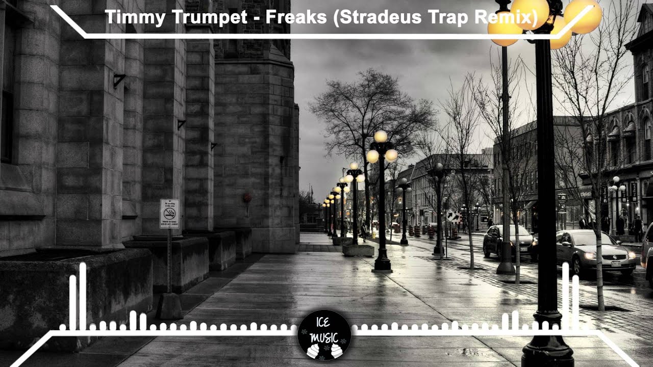 Timmy Trumpet - Freaks (Stradeus Trap Remix)